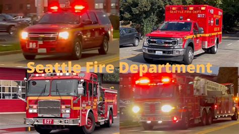 Seattle Fire Department Engine 20 27 Ladder 9 Battalion 6 And