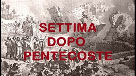 Omelie 2022 Di Don Giorgio SETTIMA DOPO PENTECOSTE YouTube