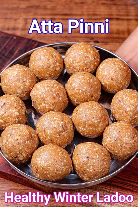 Aate Ki Pinni Recipe Atta Ladoo Healthy Winter Laddu