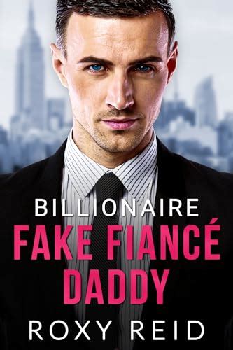 Billionaire Fake Fianc Daddy An Accidental Pregnancy Enemies To