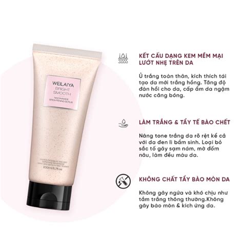 Kem Tr Ng Da Body T Y Da Ch T Weilaiya Niacinamide Brightening Scrub