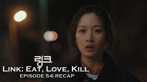 Psycho Stalker Comes Back To Life Link Eat Love Kill Episode 5 6