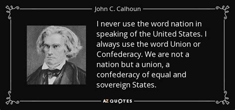 TOP 25 QUOTES BY JOHN C. CALHOUN | A-Z Quotes