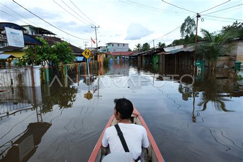 Banjir Di Kabupaten Sintang Kalimantan Barat Antara Foto