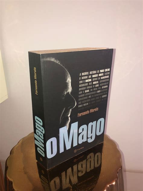 Livro O Mago a História de Paulo Coelho Fernando Morais Livro