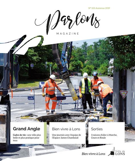 Parlons Magazine N103 Automne 2019 Site Officiel De La Ville De Lons