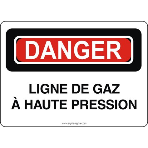 Affiche De S Curit Danger Ligne De Gaz Haute Pression