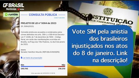 Vote SIM pela anistia dos brasileiros injustiçados nos atos do 8 de