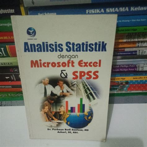 Jual Buku Analisis Statistik Dengan Microsoft Excel SPSS Shopee