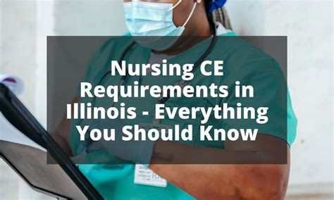 Nursing CE Requirements in Illinois - Everything You Should Know