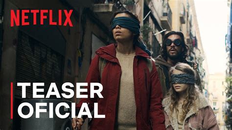 Bird Box Barcelona Teaser Oficial Netflix Youtube