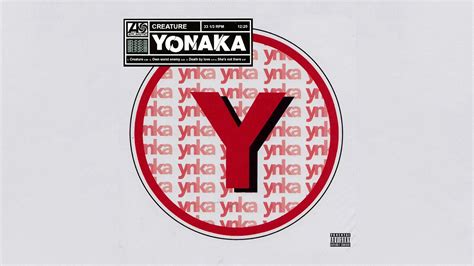 Yonaka Creature Official Audio Youtube