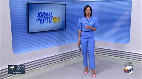 Hd Jornal Da Eptv Edi O Apresenta O De Suzana Siega