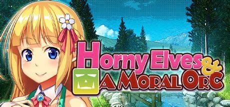 Horny Elves And A Moral Orc 2019 MobyGames