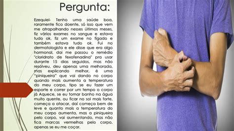 Sentir O Corpo Pinicando E Coçando Quando Sai No Sol - Meu corpo pinica toda vez que aquece | Não posso ficar no sol e tomar ...