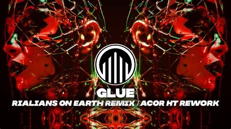 BICEP Glue Rialians On Earth Remix ACOR HT Rework YouTube