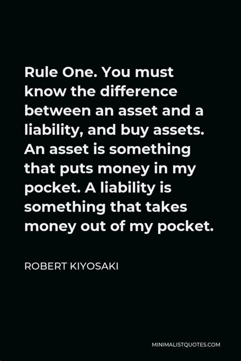 Robert Kiyosaki Quote Remember Your Mind Is Your Greatest Asset So