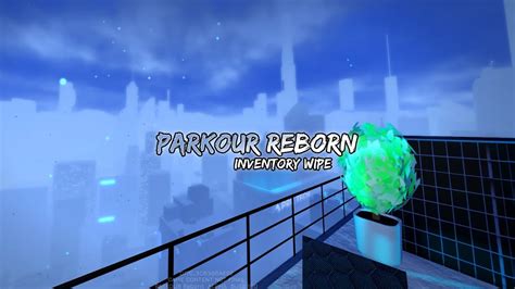 Parkour Reborn Inv Wipe Yank Grappler Speedrun Roblox Youtube