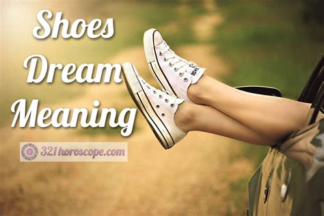 Shoes Dream Meaning What Does Dreaming About Shoes Mean