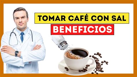 Qué Pasa si Tomo Café con Sal Esto es lo que le OCURRE a tu CUERPO