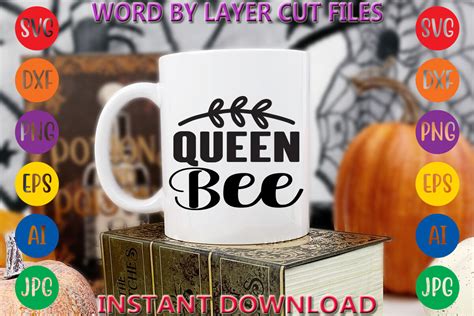 Queen Bee Graphic By Art And Craft Creative Fabrica