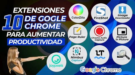 Las 10 MEJORES Extensiones De GOOGLE Chrome Para AUMENTAR Tu