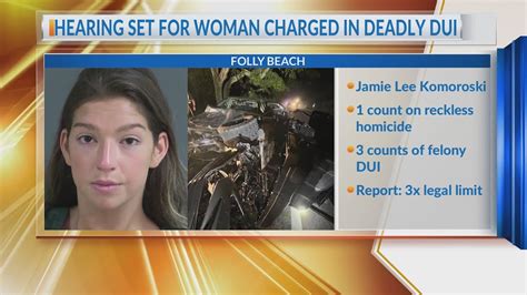 Hearing Set For Jamie Komoroski In Deadly Folly Beach DUI Crash That