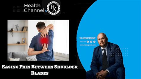 Struggling With Shoulder Blade Pain How To Find Relief