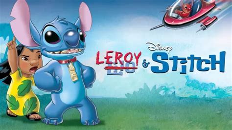 Leroy & Stitch: Where to Watch & Stream Online