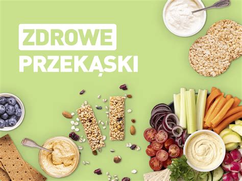 Zdrowe przekąski pomysły na niskokaloryczne przekąski