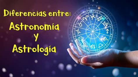 Diferencias entre Astronomía y Astrología Fácil y Rápido YouTube