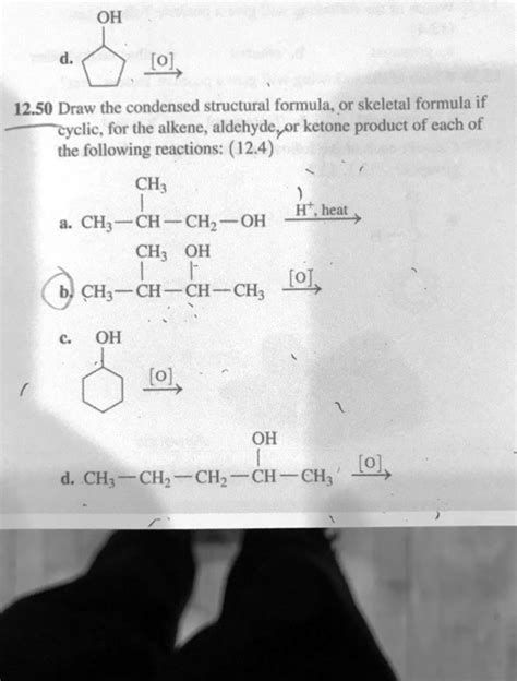 SOLVED OH To 12 50 Draw The Condensed Structural Formula Or Skeletal