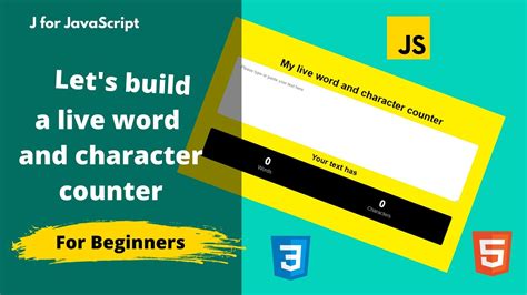 Let S Build A Live Word And Character Counter In Html Css And Js For Beginners Youtube