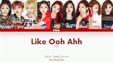 Twice Like Ooh Ahh Color Coded Lyrics Han Rom Eng Youtube