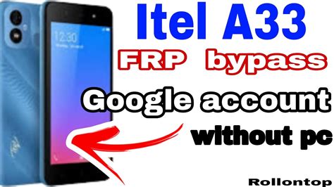 FRP Bypass Itel A33 W5001p Google Account Unlock How To Remove Frp