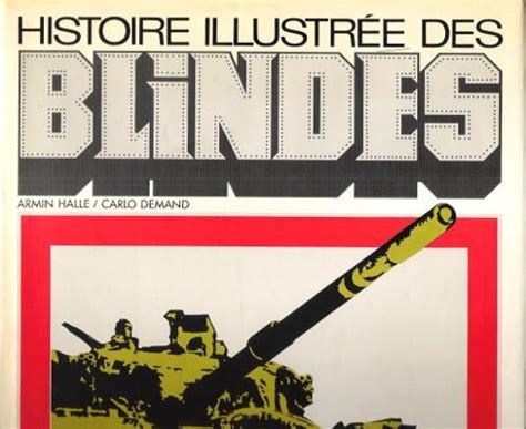 Histoire Illustr E Des Blind S By Halle Armin Comme Neuf Couverture