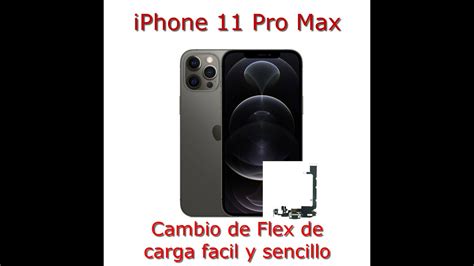 Como Cambiar Flex O Conector De Carga Iphone Pro Max F Cil Y