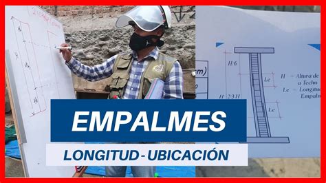 EMPALME DE FIERROS EN VIGAS Y COLUMNAS CAPACITACION EN OBRA 2020