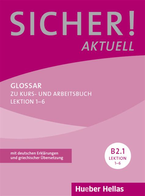 Sicher Aktuell B2 1 Lektion 1 6 Kurs Und Arbeitsbuch Mit Audios