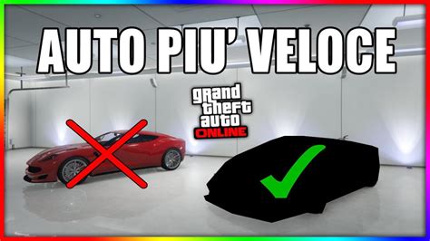 Ecco L Auto Piu Veloce Di Gta Online Youtube