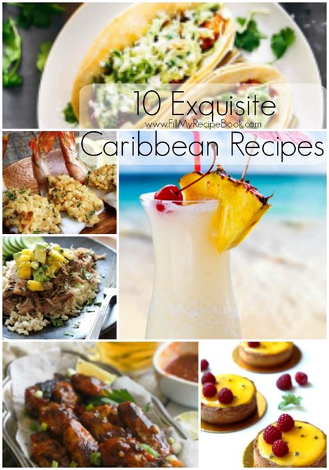 10 Exquisite Caribbean Recipes - Fill My Recipe Book