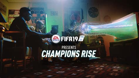 Champions Rise In Ea Sports Fifa Available Worldwide Today