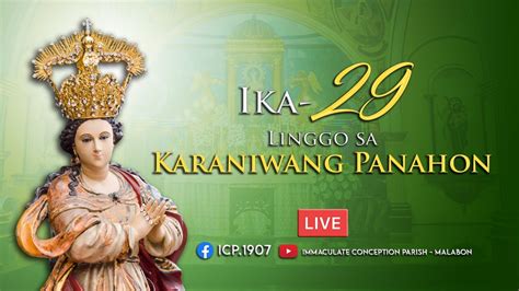 Banal Na Misa Ika 29 Na Linggo Sa Karaniwang Panahon Oktubre 17