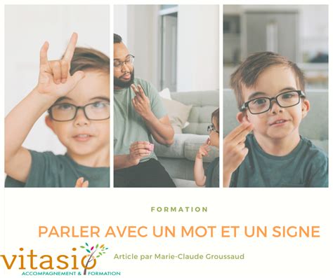 Parler Avec Un Mot Et Un Signe Vitasio