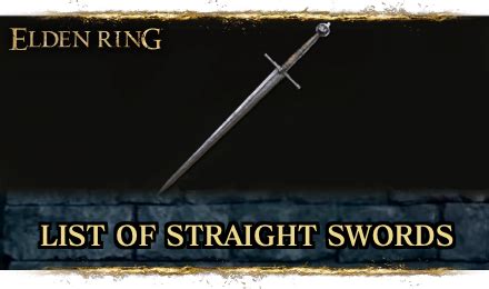 List Of All Straight Swords Elden Ringgame