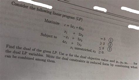 [solved] Consider The Following Linear Program Lp Solutioninn