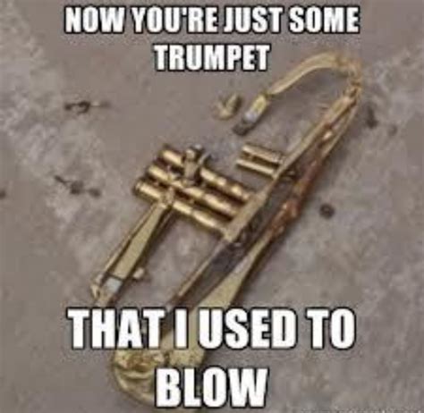 117 Trumpet Memes Jokes And Puns Thatll Make Every Player Blow Their Top