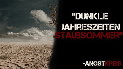 Dunkle Jahreszeiten Part 2 Staubsommer Creepypasta German YouTube