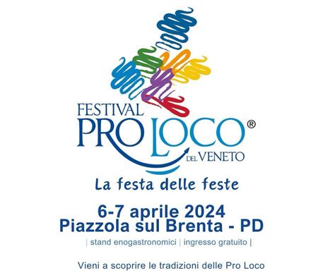 ADESIONE FESTIVAL DELLE PRO LOCO VENETO 2024 Unpli Veneto