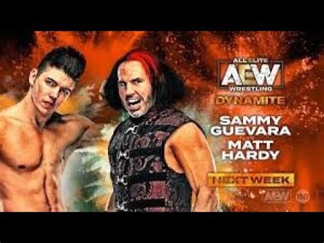 Matt Hardy Vs Sammy Guevara Aew Dynamite Videogame Youtube